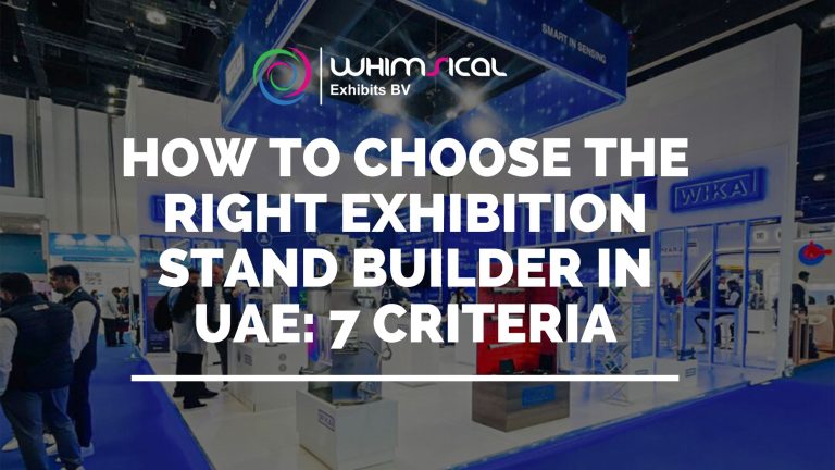How to Choose the Right Exhibition Stand Builder in UAE