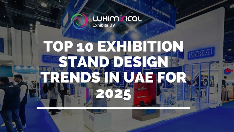 Top 10 Exhibition Stand Design Trends in UAE