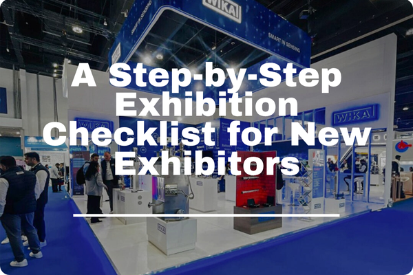 A Step-by-Step Exhibition Checklist for New Exhibitors