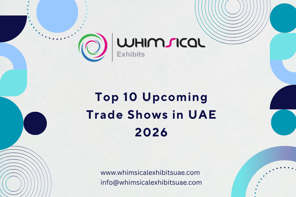 Upcoming Trade Shows in UAE 2026
